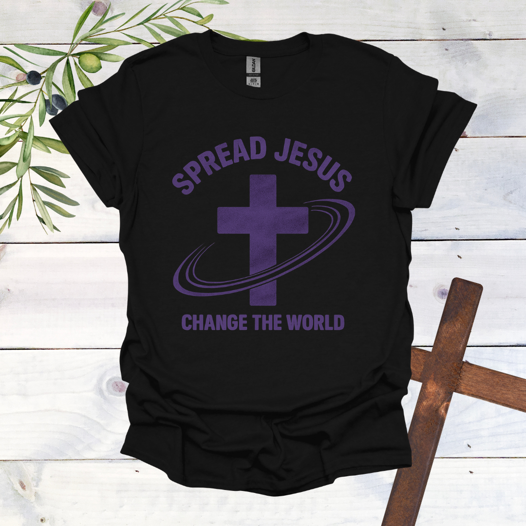 Spread Jesus - Change the World T-Shirt