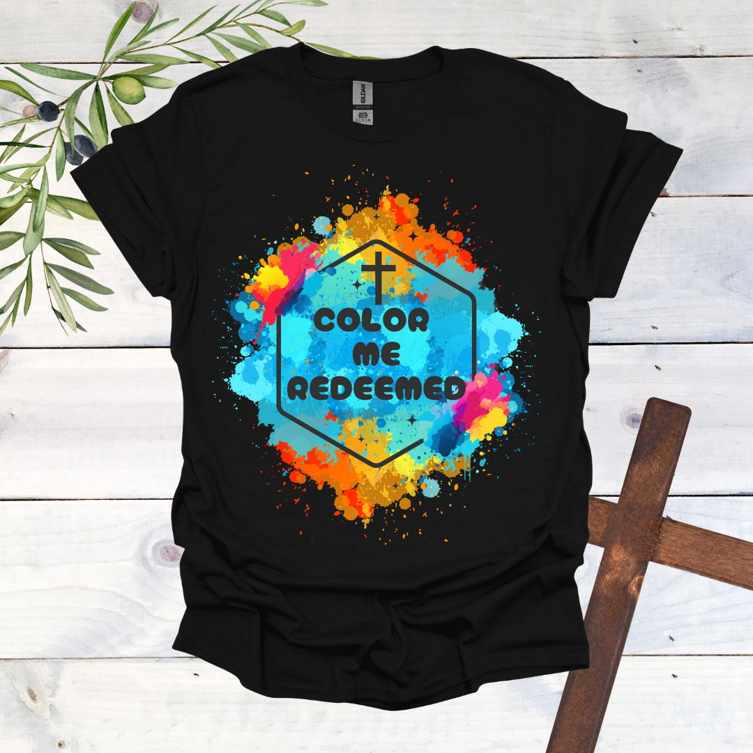 Color Me Redeemed T-Shirt