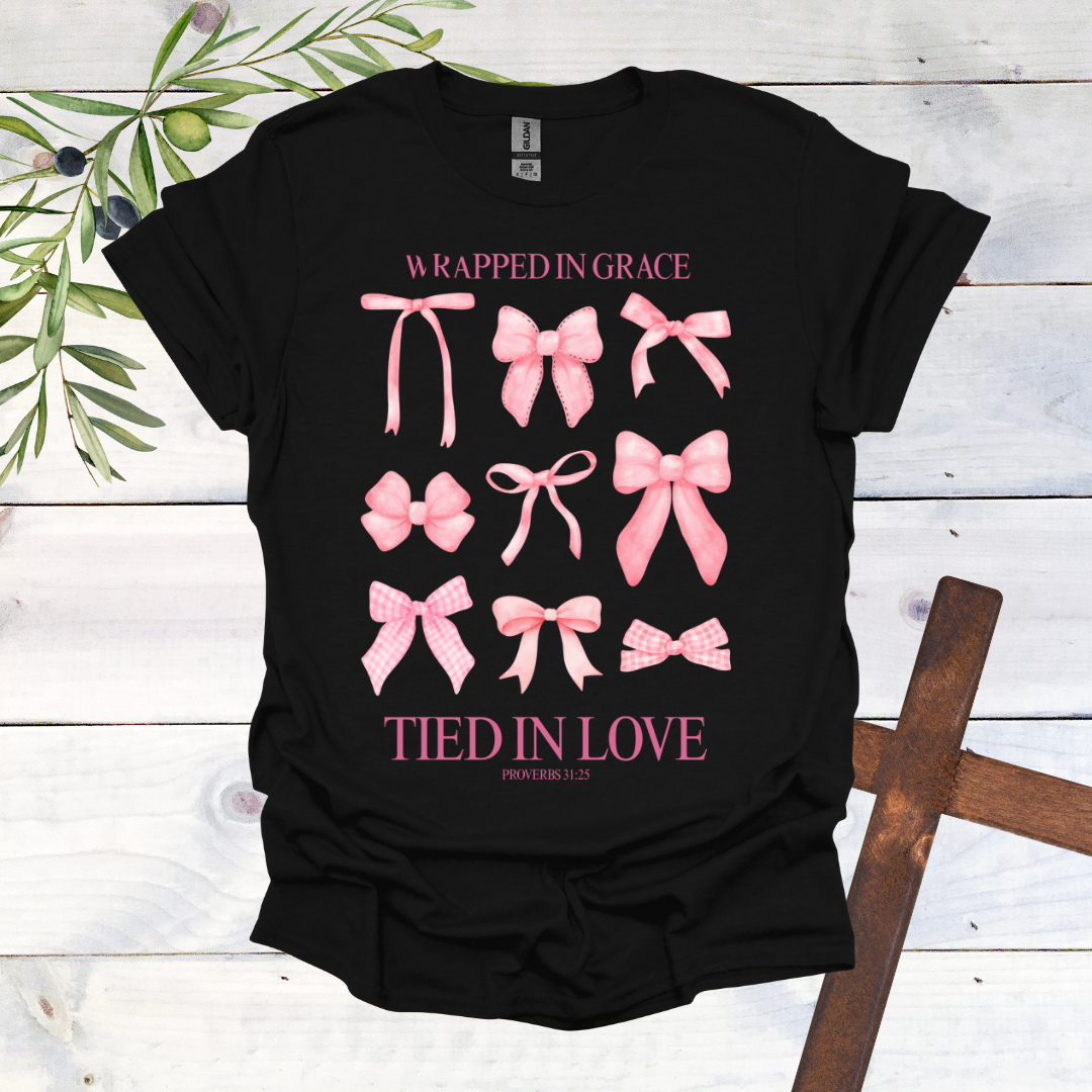 Wrapped in Grace Tied in Love T-Shirt