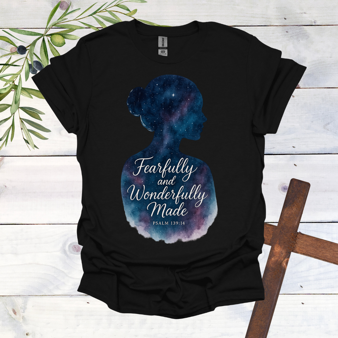 Fearfully & Wonderfully Made - Psalms 139:14 - T-Shirt
