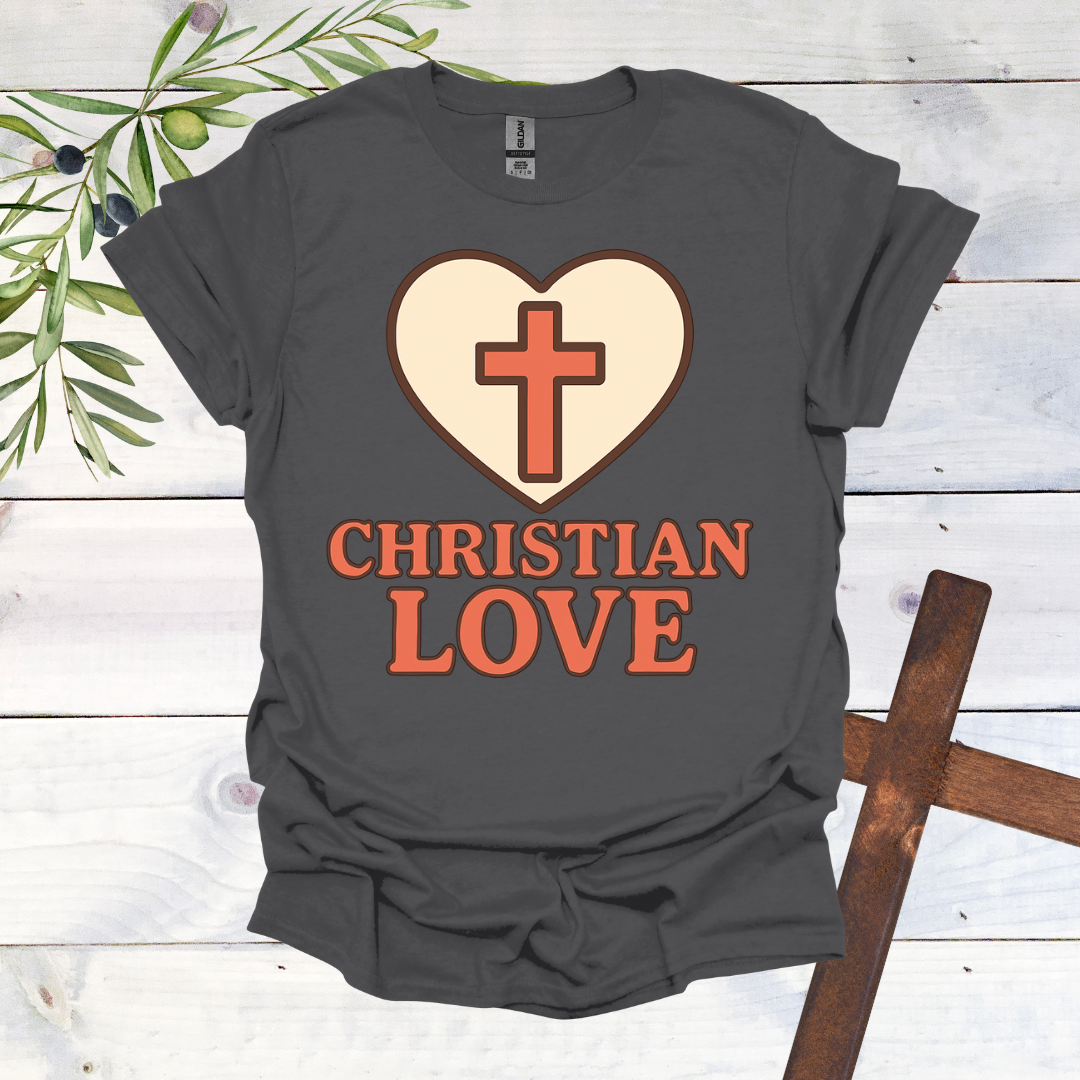 Christian Love T-Shirt