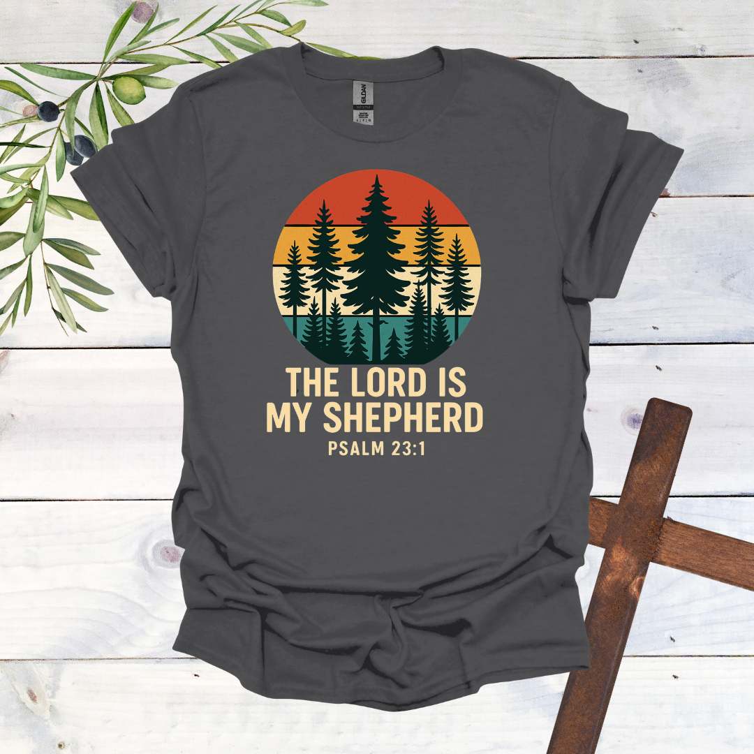 The Lord is My Shepard T-Shirt