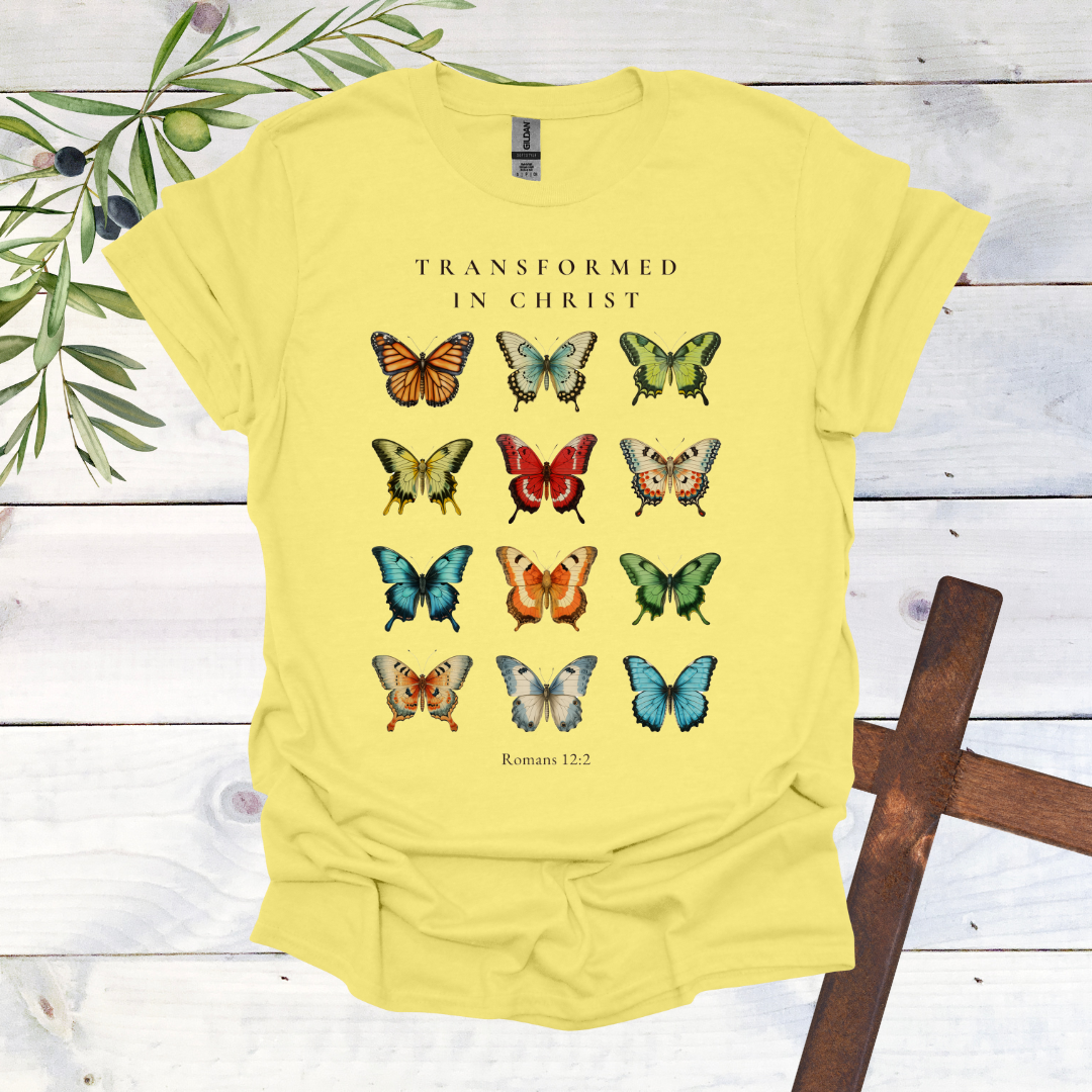 Transformed in Christ - Butterfly T-Shirt
