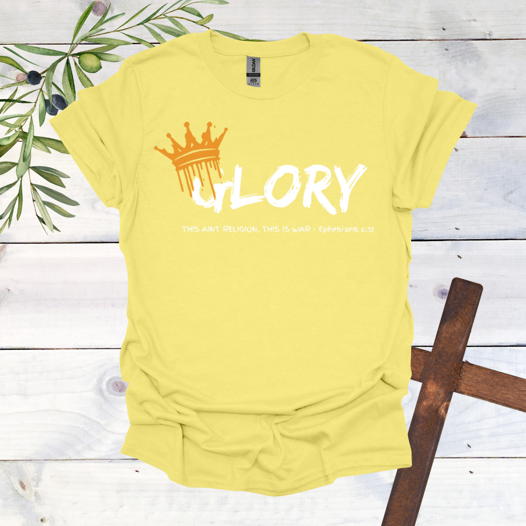 GLORY This Aint Religion This is WAR T-Shirt