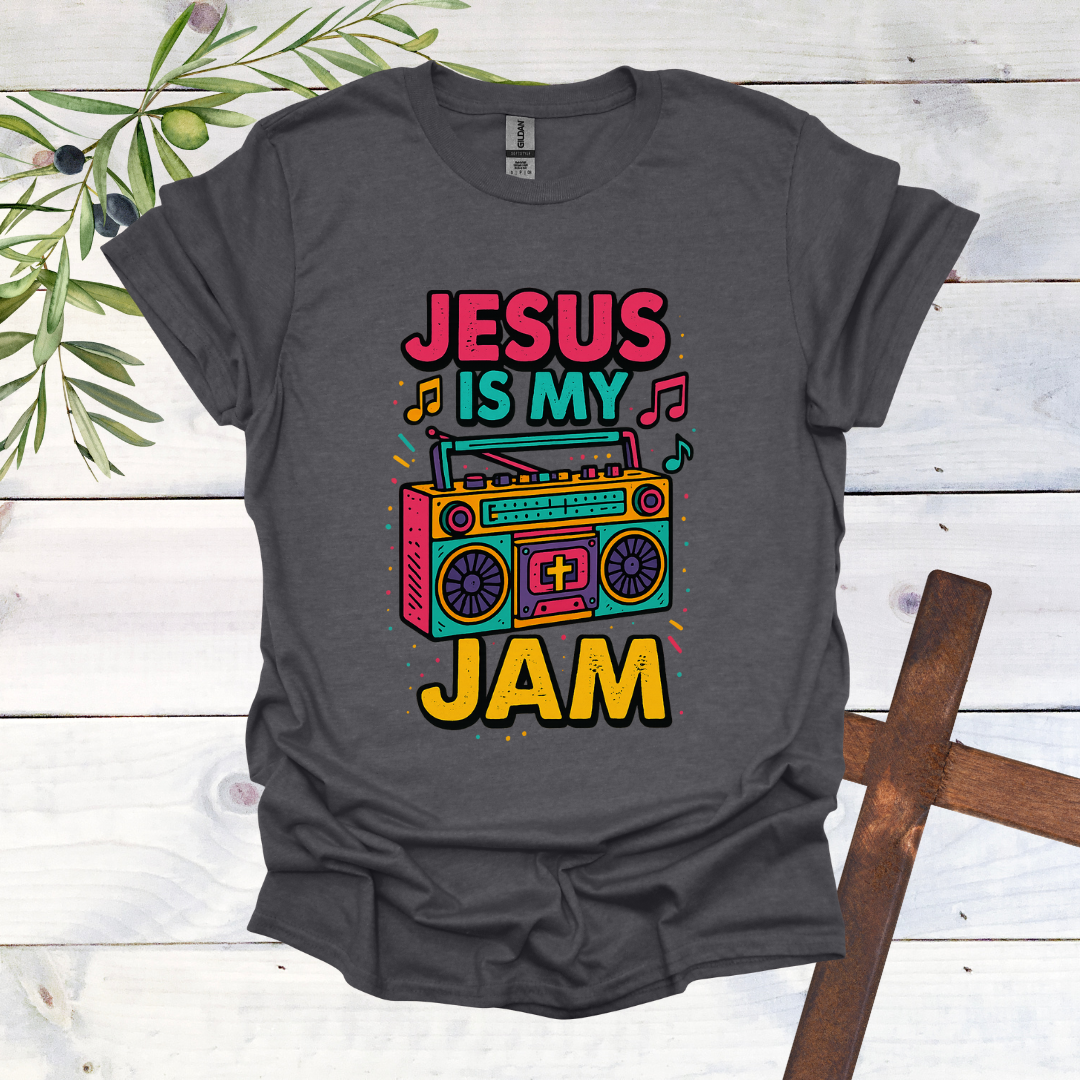 Jesus is my Jam T-Shirt