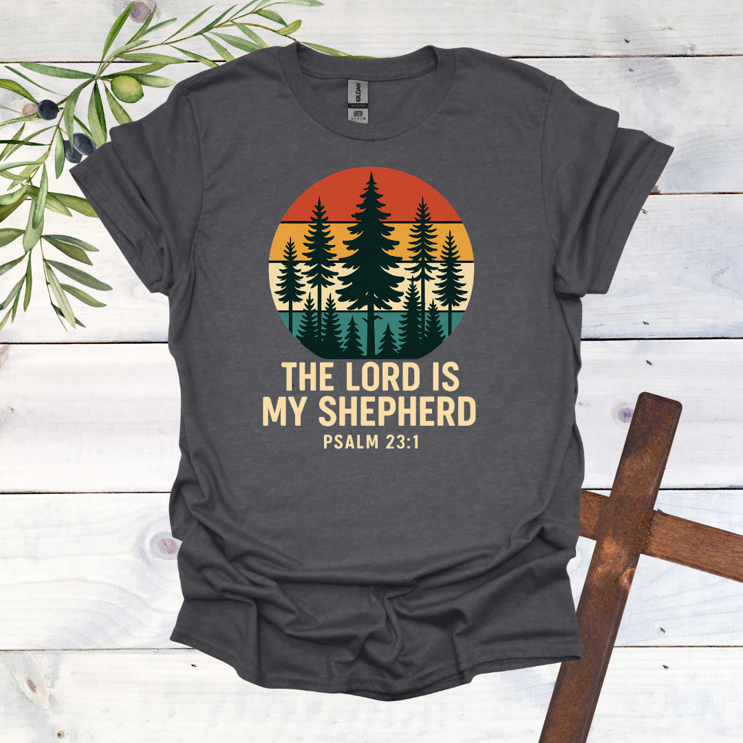 The Lord is My Shepard T-Shirt