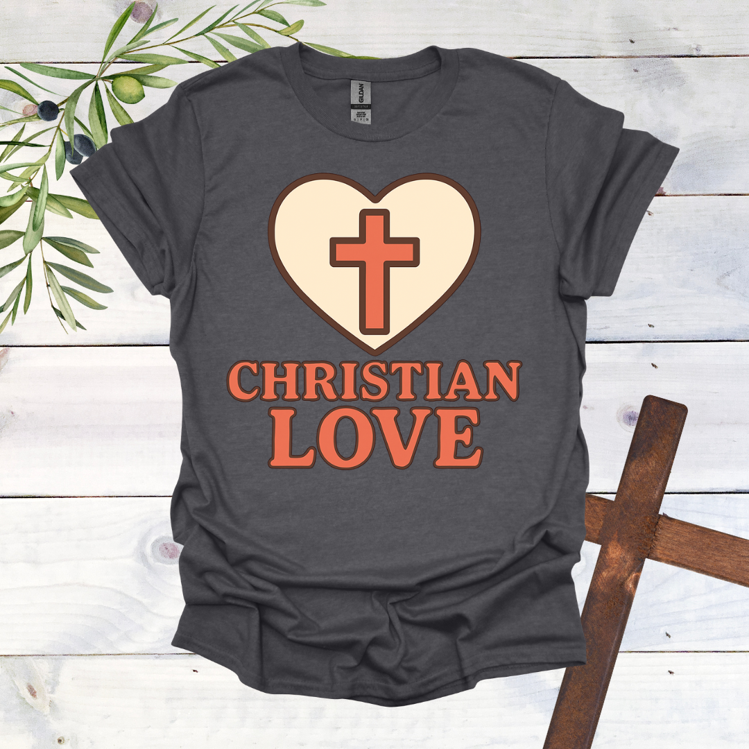 Christian Love T-Shirt