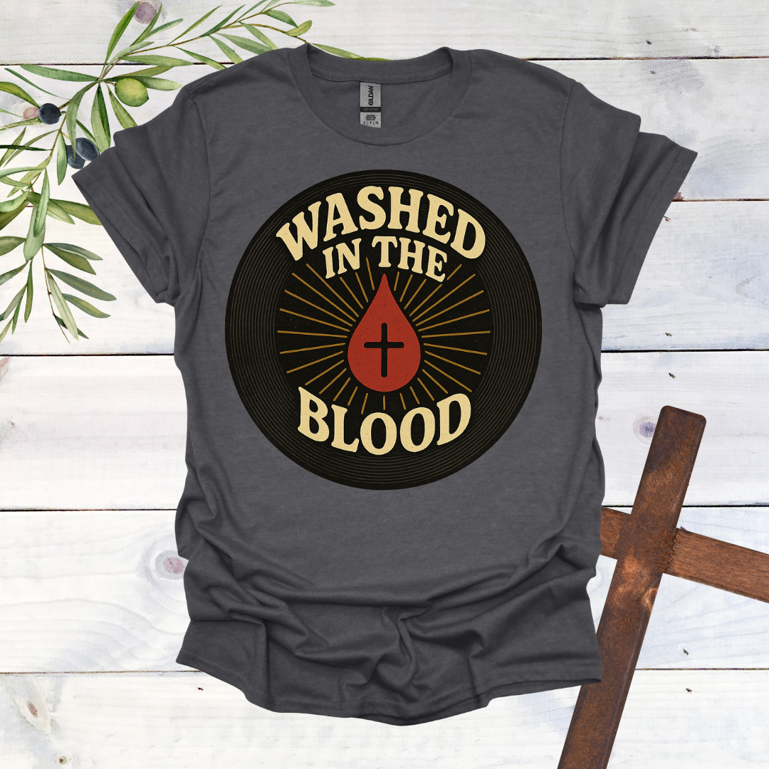 Washed in the Blood T-Shirt
