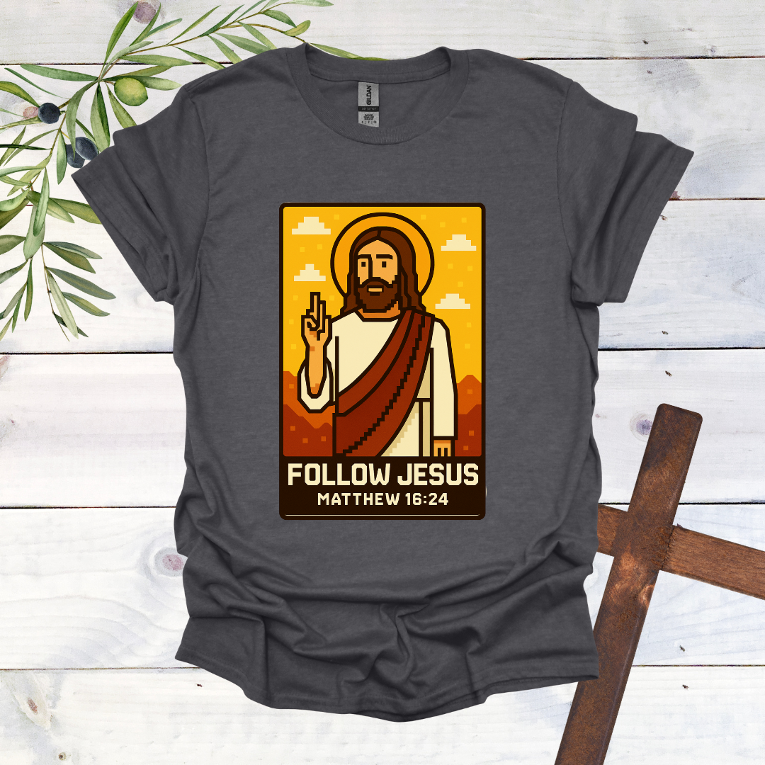 Follow Jesus T-Shirt