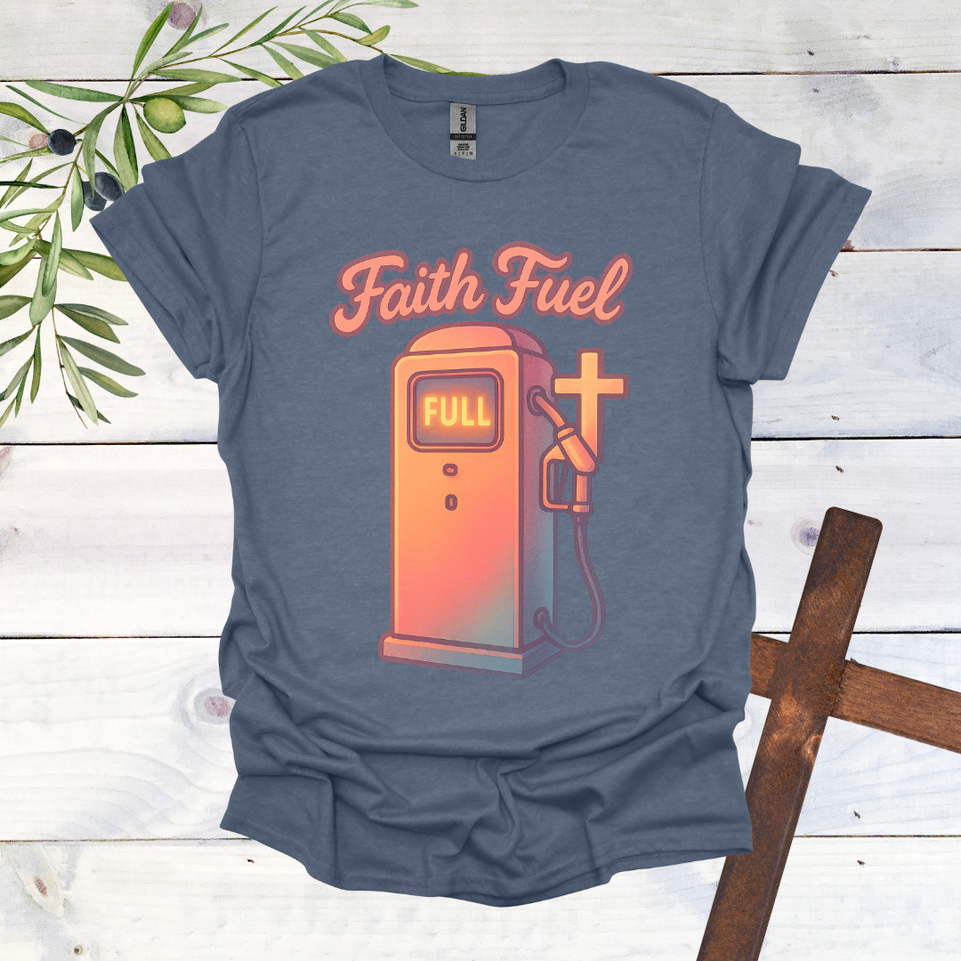 Faith Fuel T-Shirt