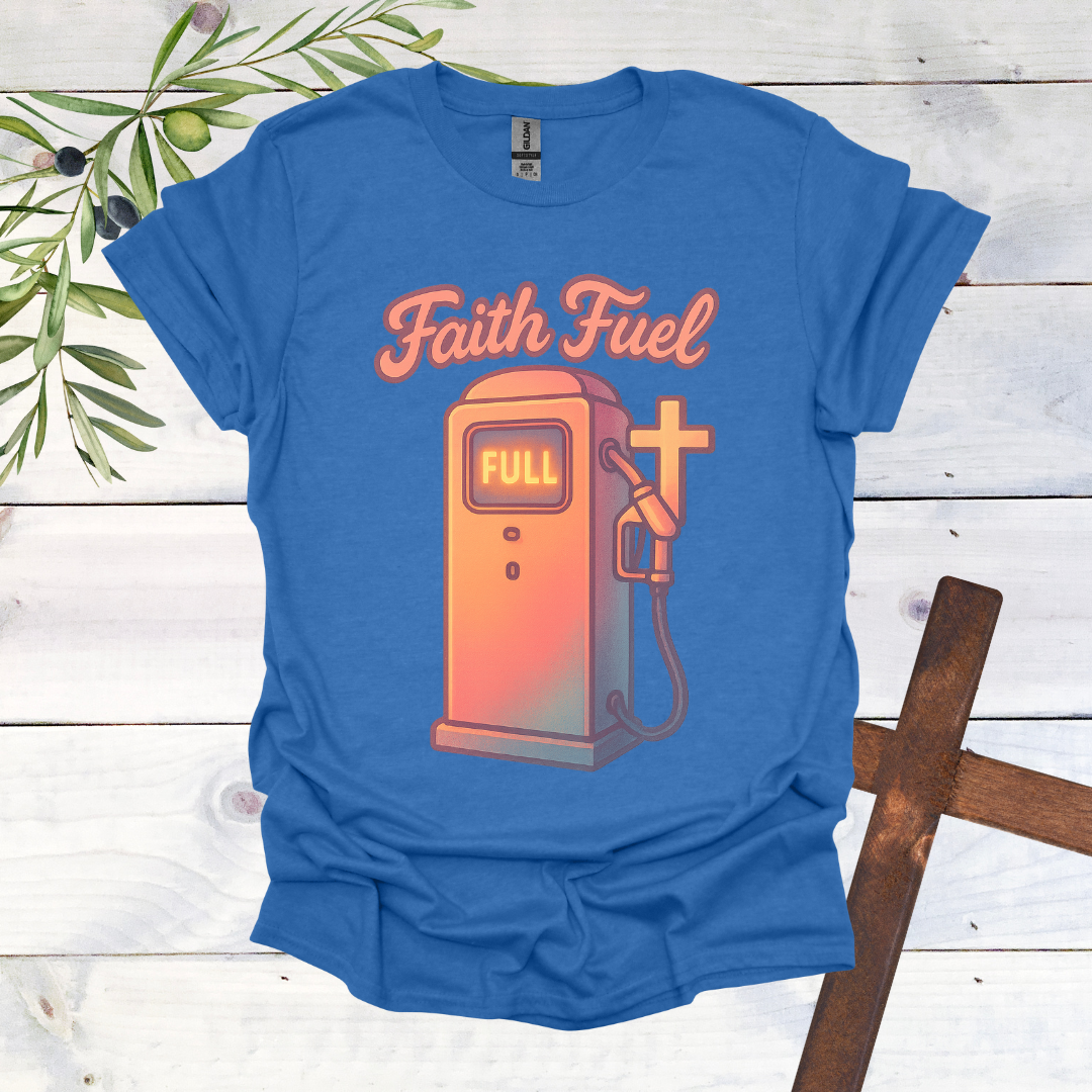 Faith Fuel T-Shirt