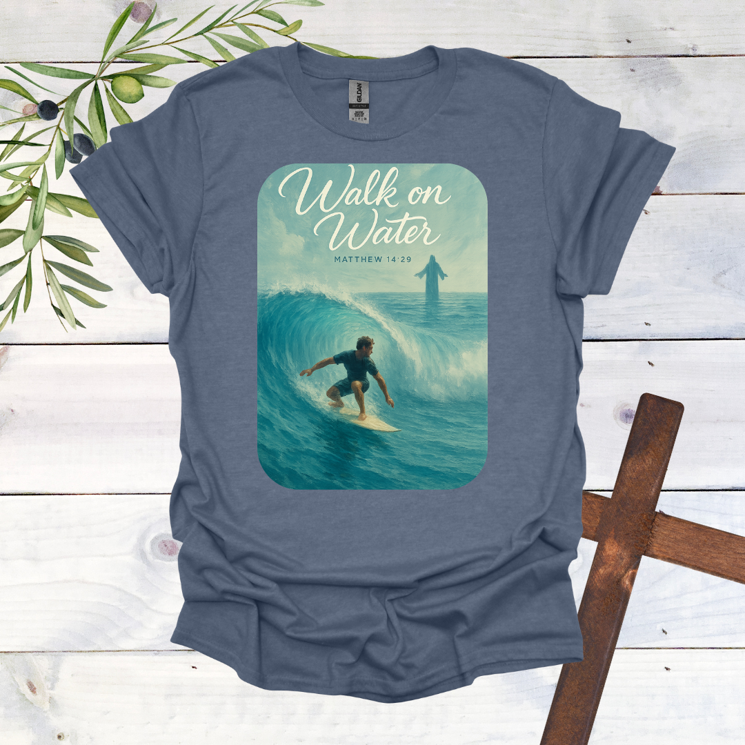Walk on Water - Matthew 14:29 - T-Shirt