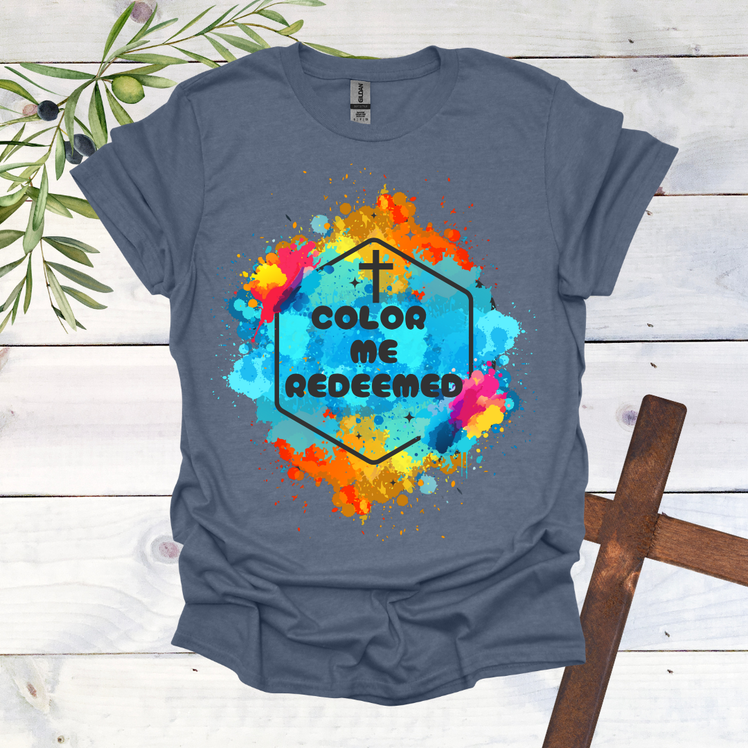 Color Me Redeemed T-Shirt