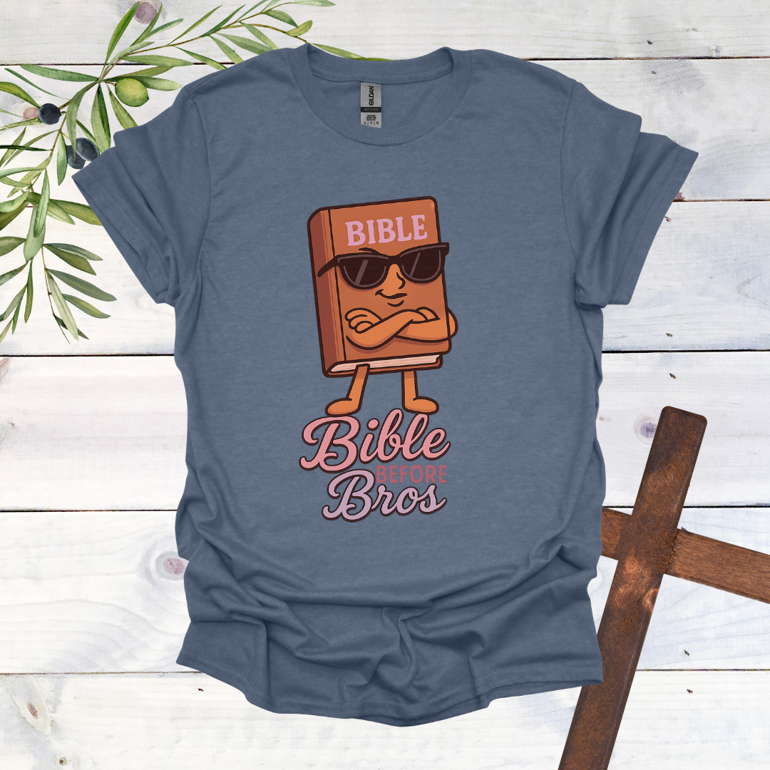Bible Before Bros T-Shirt