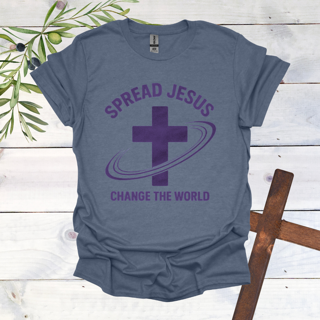 Spread Jesus - Change the World T-Shirt