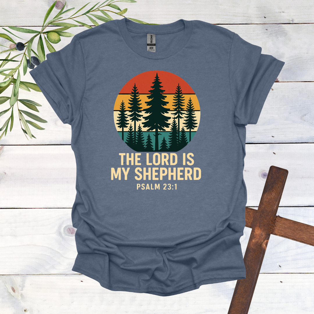The Lord is My Shepard T-Shirt