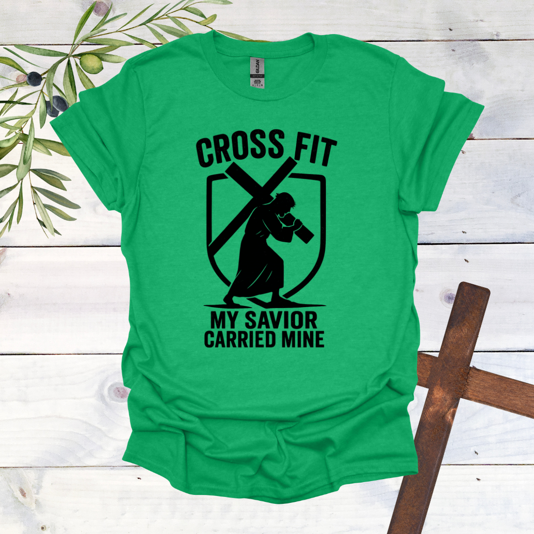CROSS FIT: My Savior Carried Mine T-Shirt