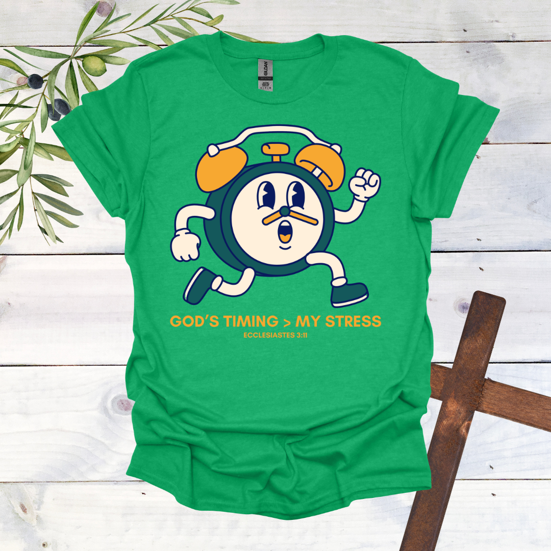 God's Timing > My Stress T-Shirt