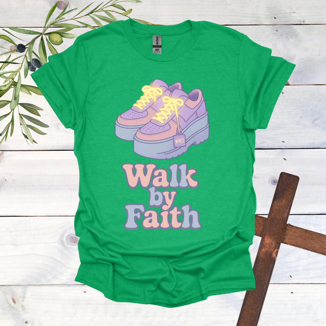 Walk by Faith T-Shirt
