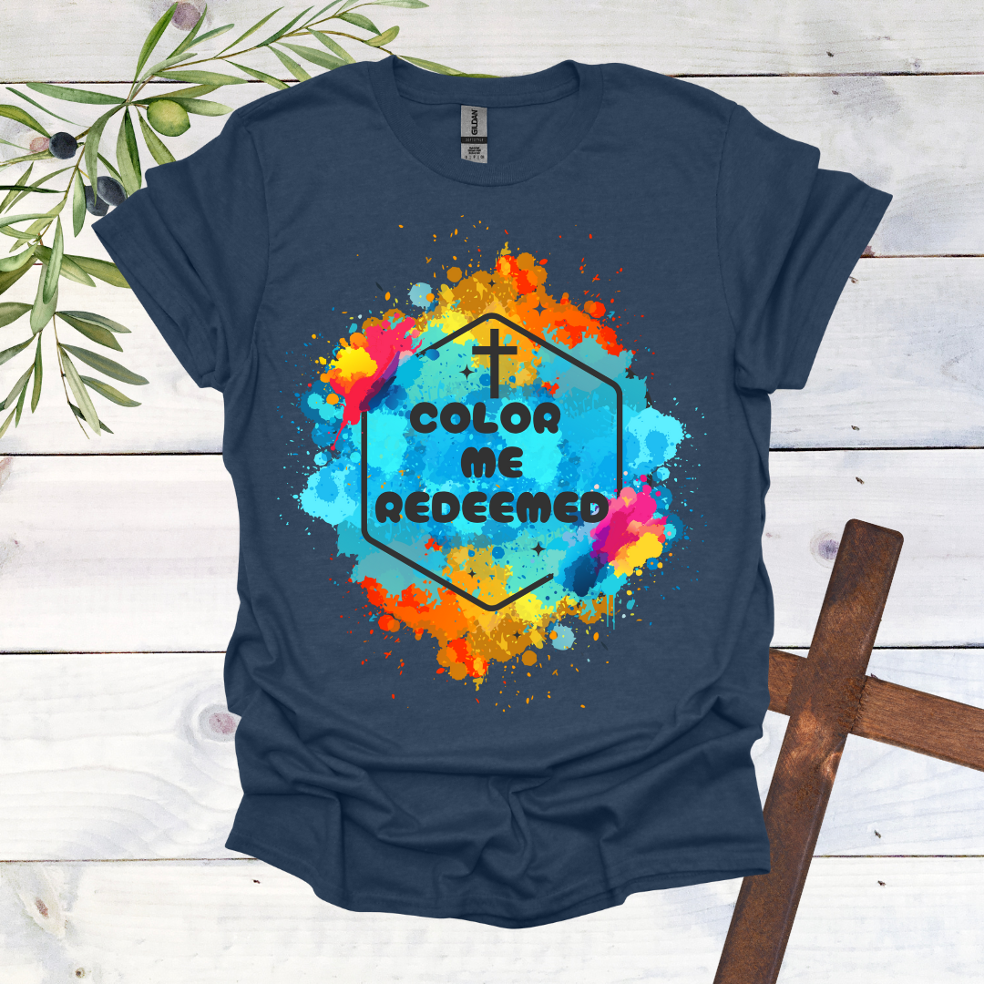 Color Me Redeemed T-Shirt