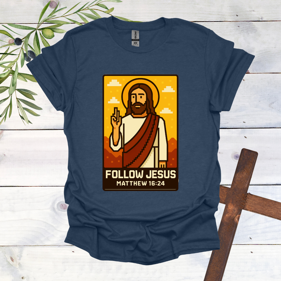 Follow Jesus T-Shirt