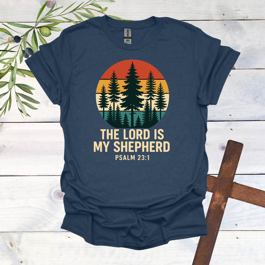 The Lord is My Shepard T-Shirt