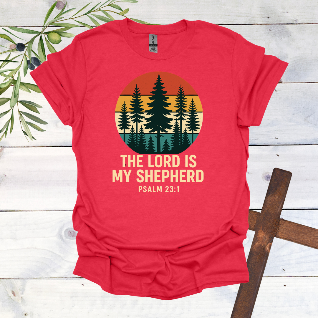 The Lord is My Shepard T-Shirt