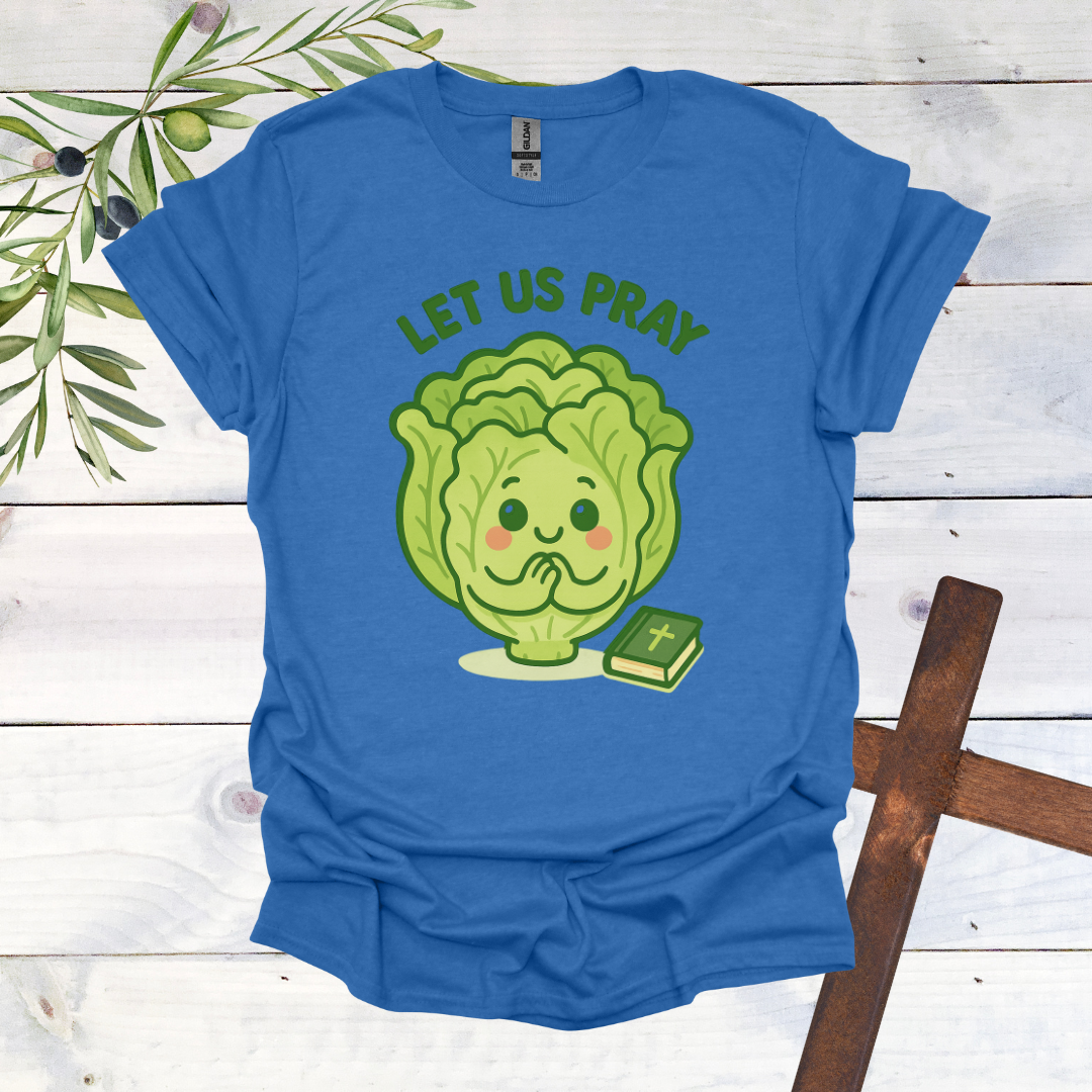Lettuce Pray - Let us Pray T-Shirt | Bold Christian Apparel