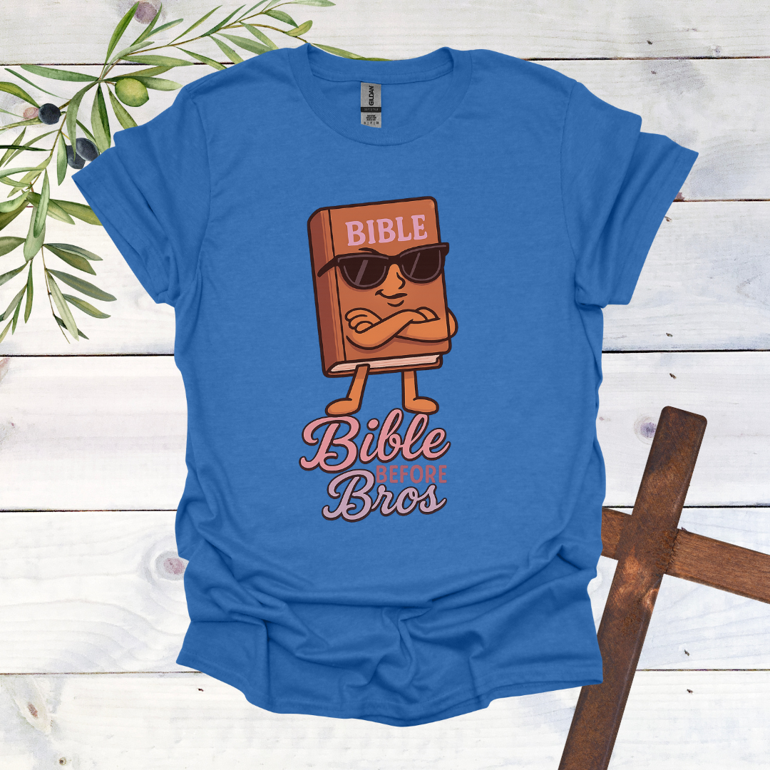 Bible Before Bros T-Shirt