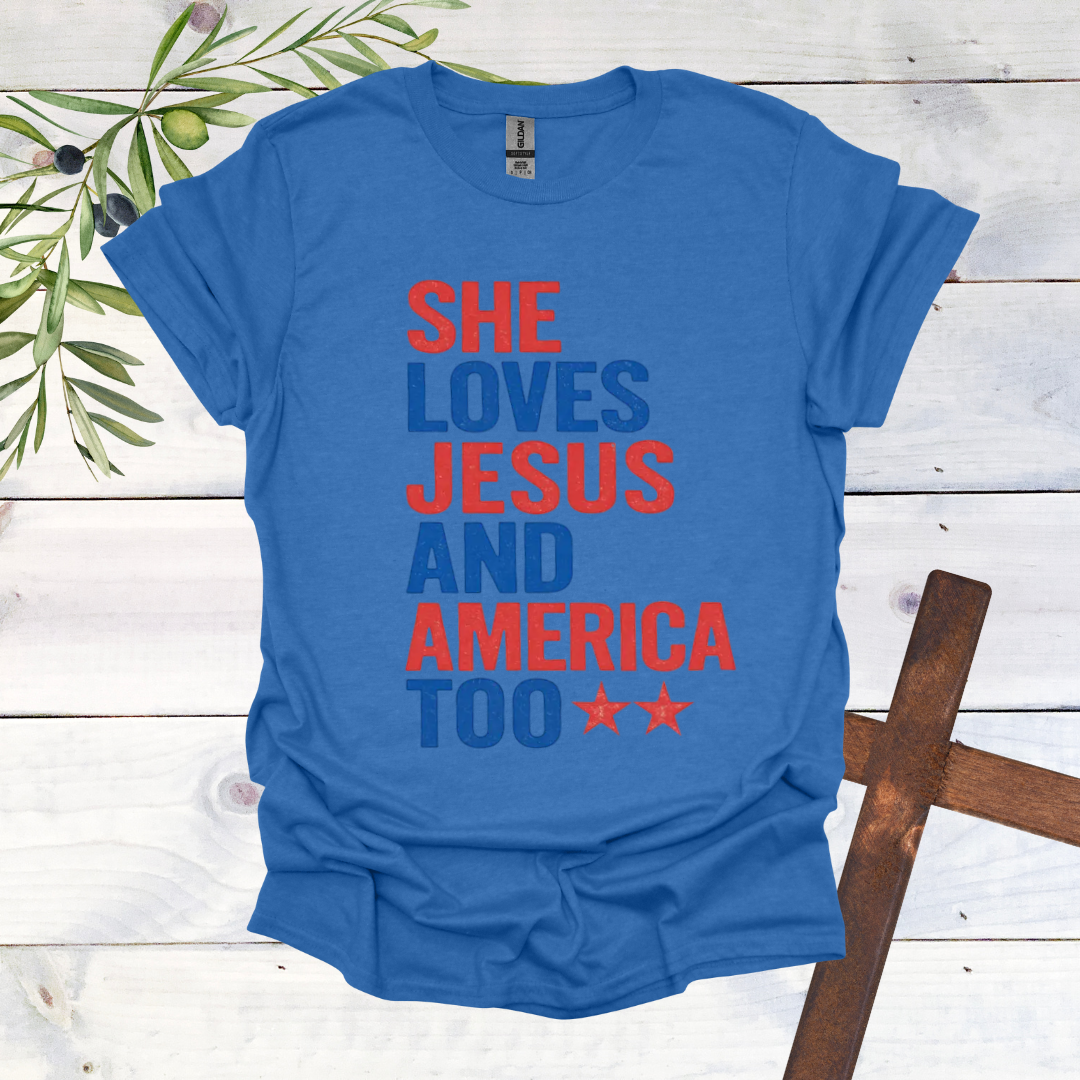 She Loves Jesus and America Too T-Shirt