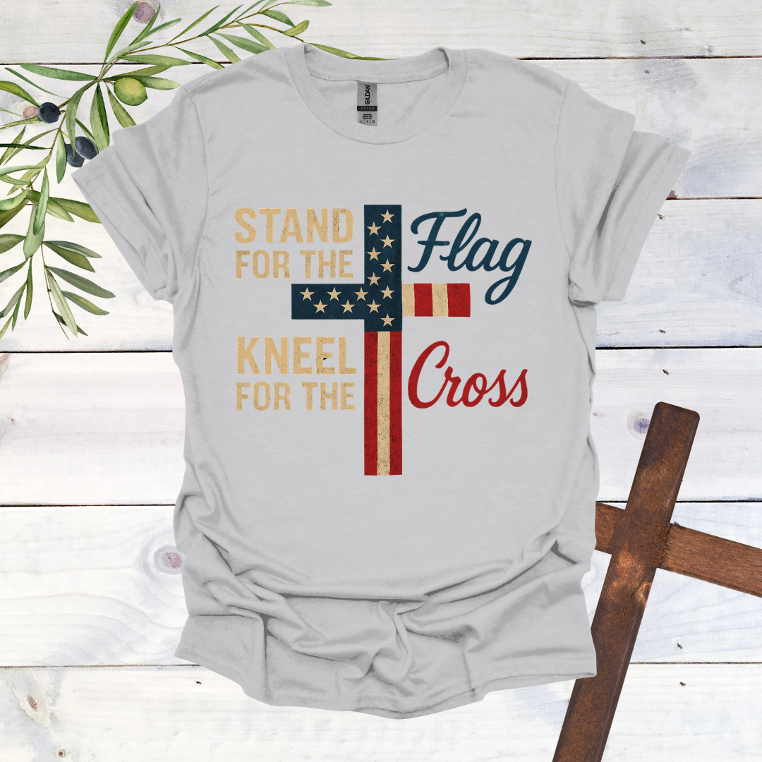 Stand for the Flag Kneel for the Cross T-Shirt