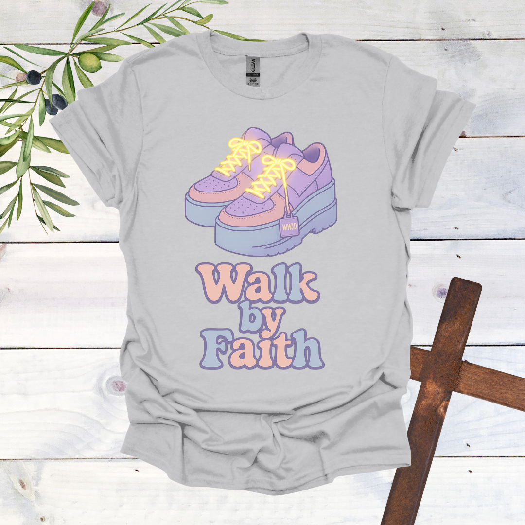 Walk by Faith T-Shirt