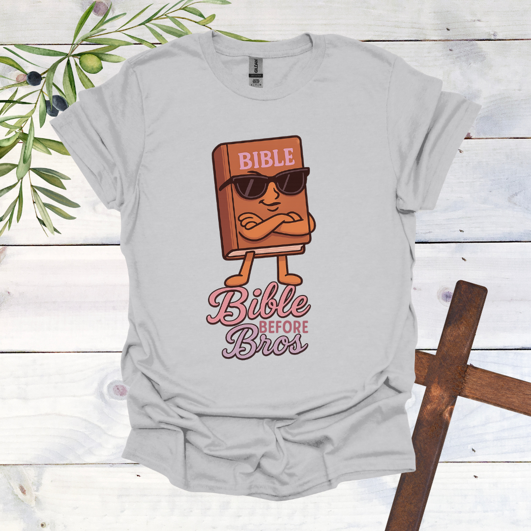 Bible Before Bros T-Shirt