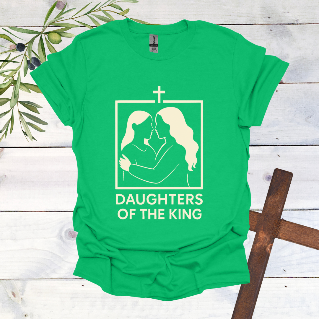 Daughters of a King T-Shirt