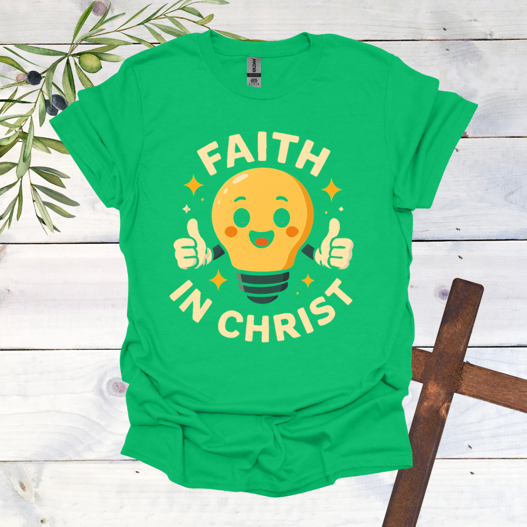 Faith in Christ Lightbulb T-Shirt