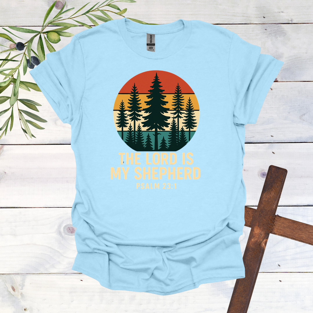 The Lord is My Shepard T-Shirt
