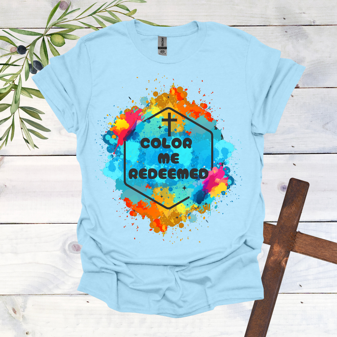 Color Me Redeemed T-Shirt