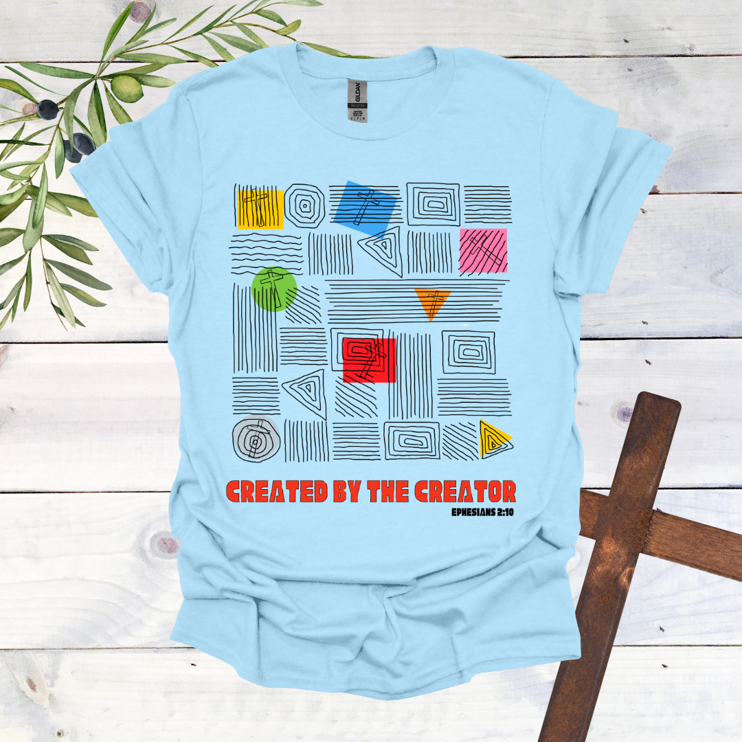 Created by the Creator T-Shirt
