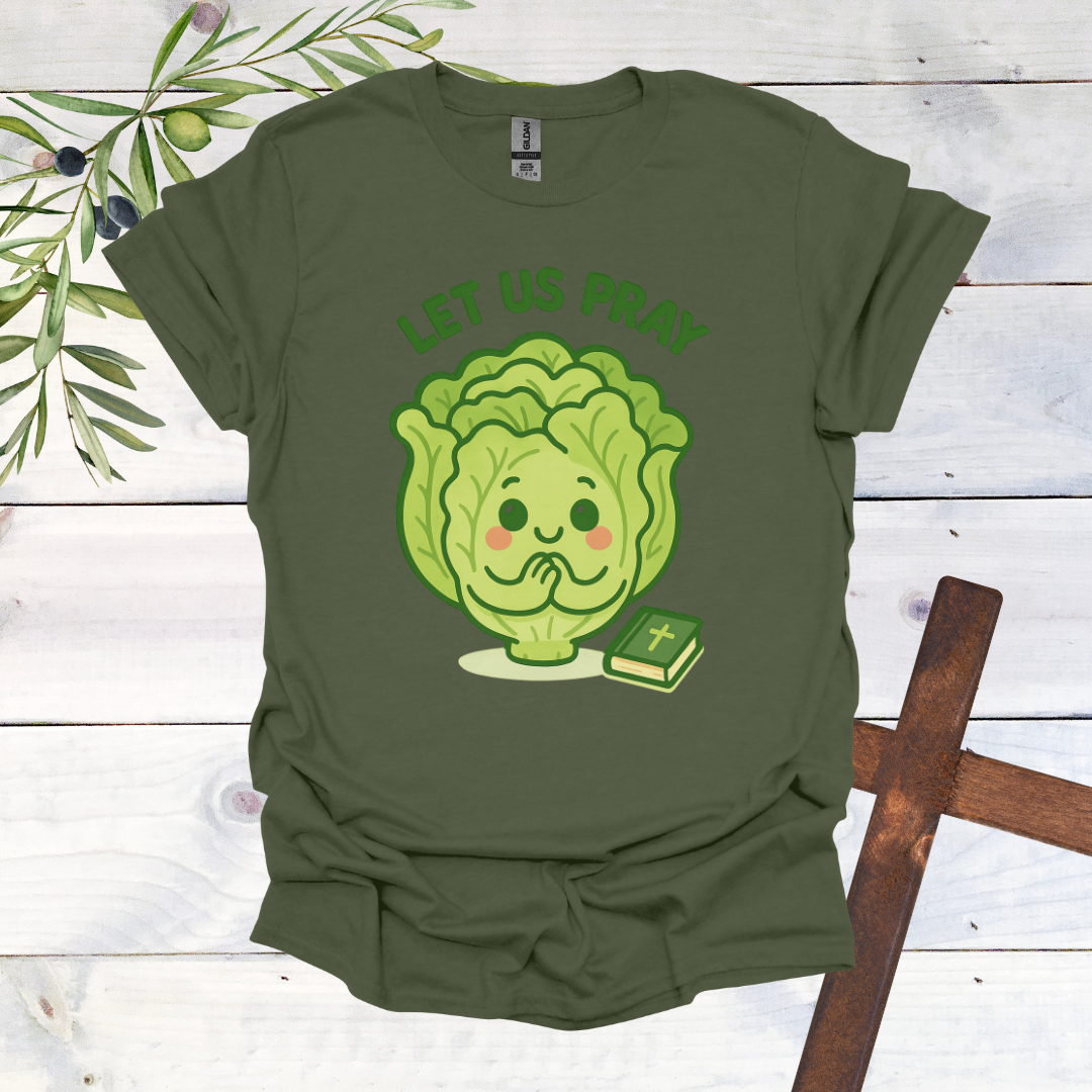 Lettuce Pray - Let us Pray T-Shirt | Bold Christian Apparel
