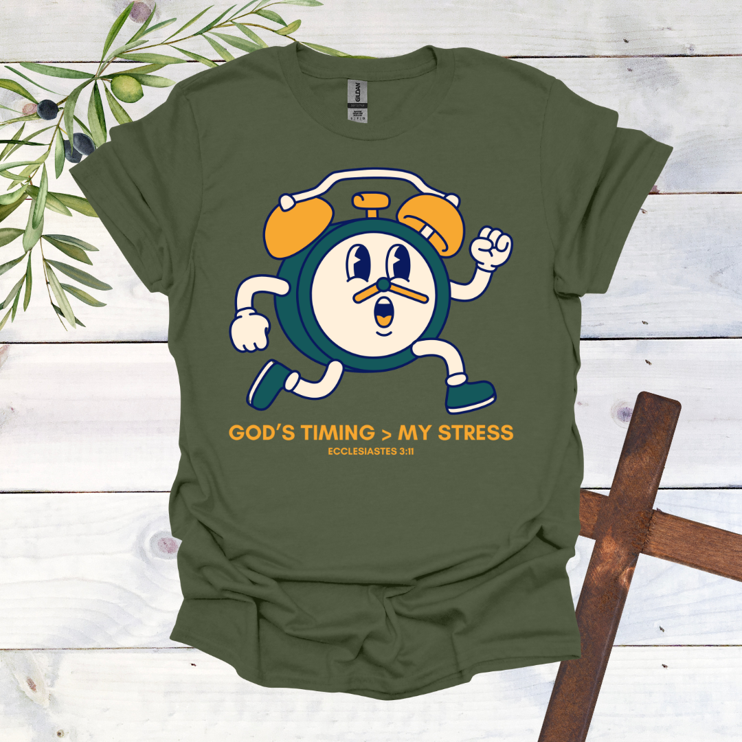 God's Timing > My Stress T-Shirt