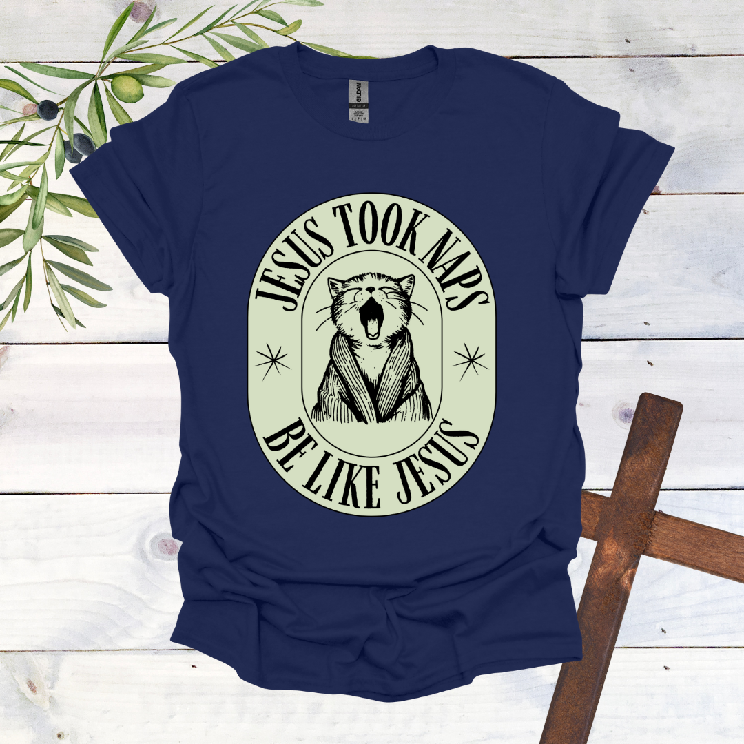 Jesus Took Naps CatT-Shirt
