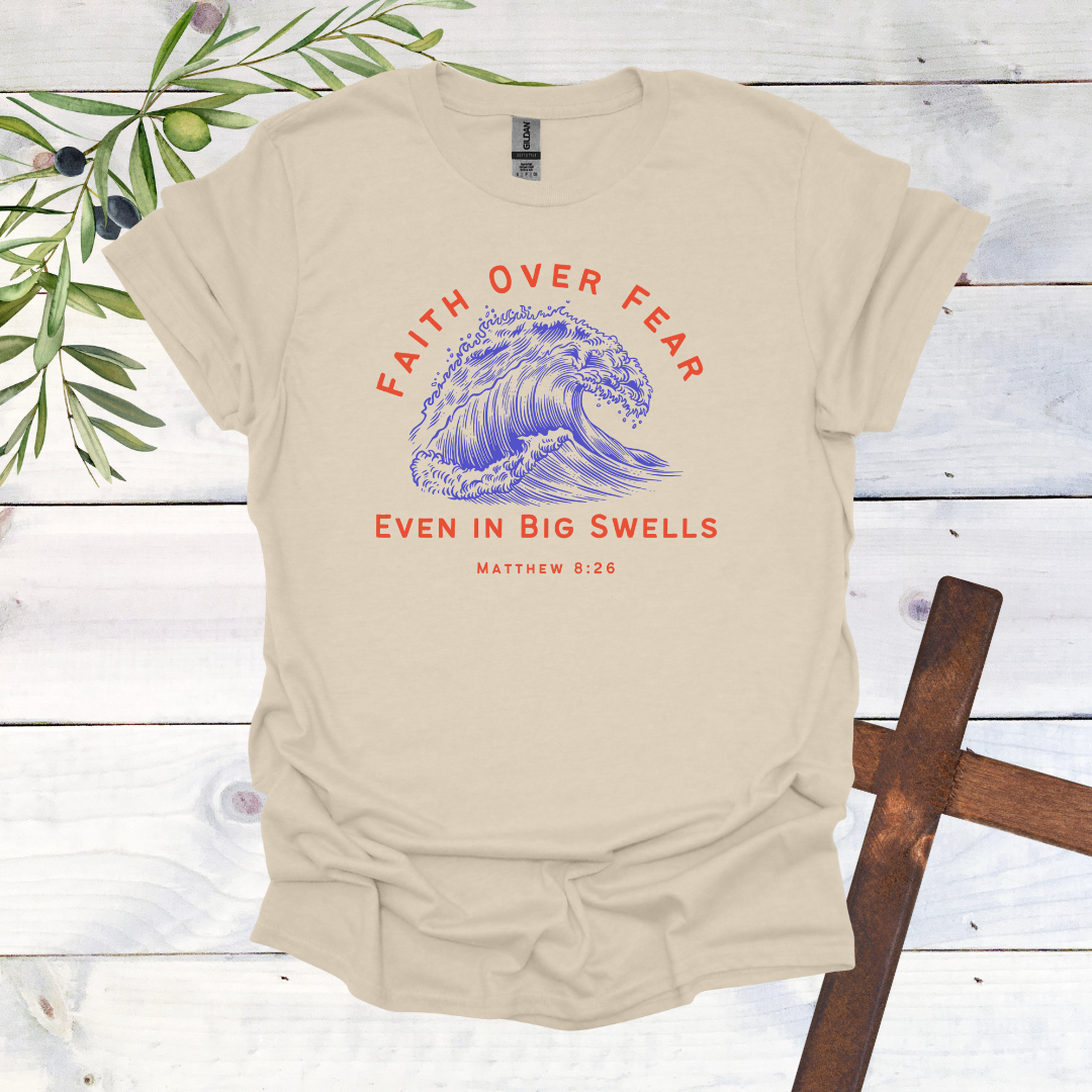 Faith Over Fear - Surfer T-Shirt