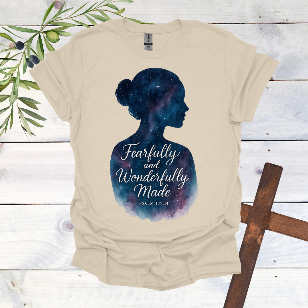 Fearfully & Wonderfully Made - Psalms 139:14 - T-Shirt