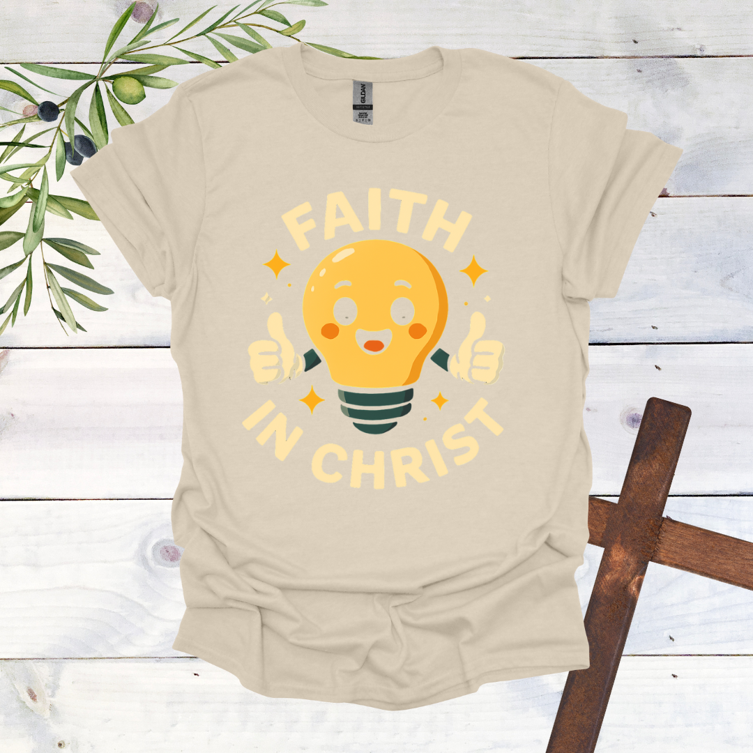Faith in Christ Lightbulb T-Shirt