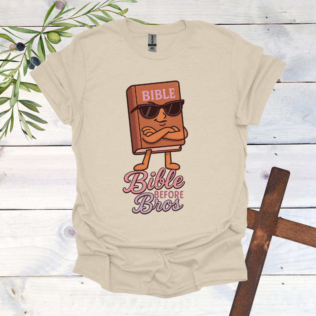 Bible Before Bros T-Shirt