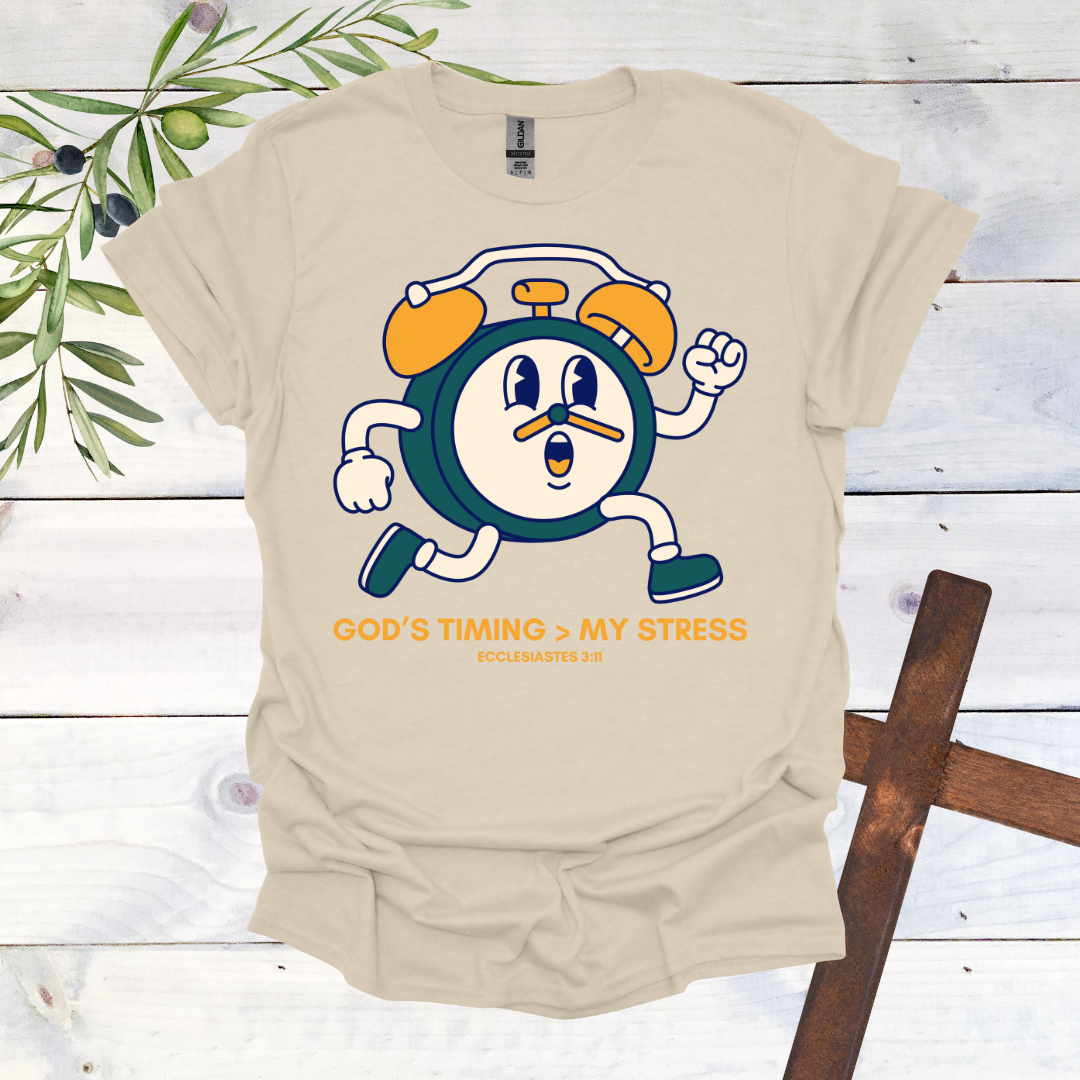 God's Timing > My Stress T-Shirt