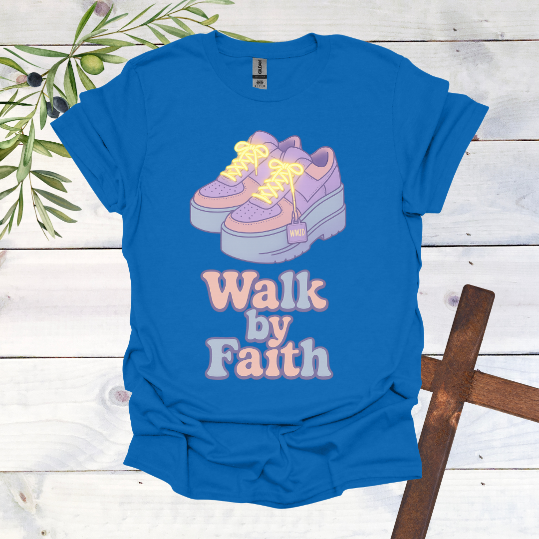 Walk by Faith T-Shirt