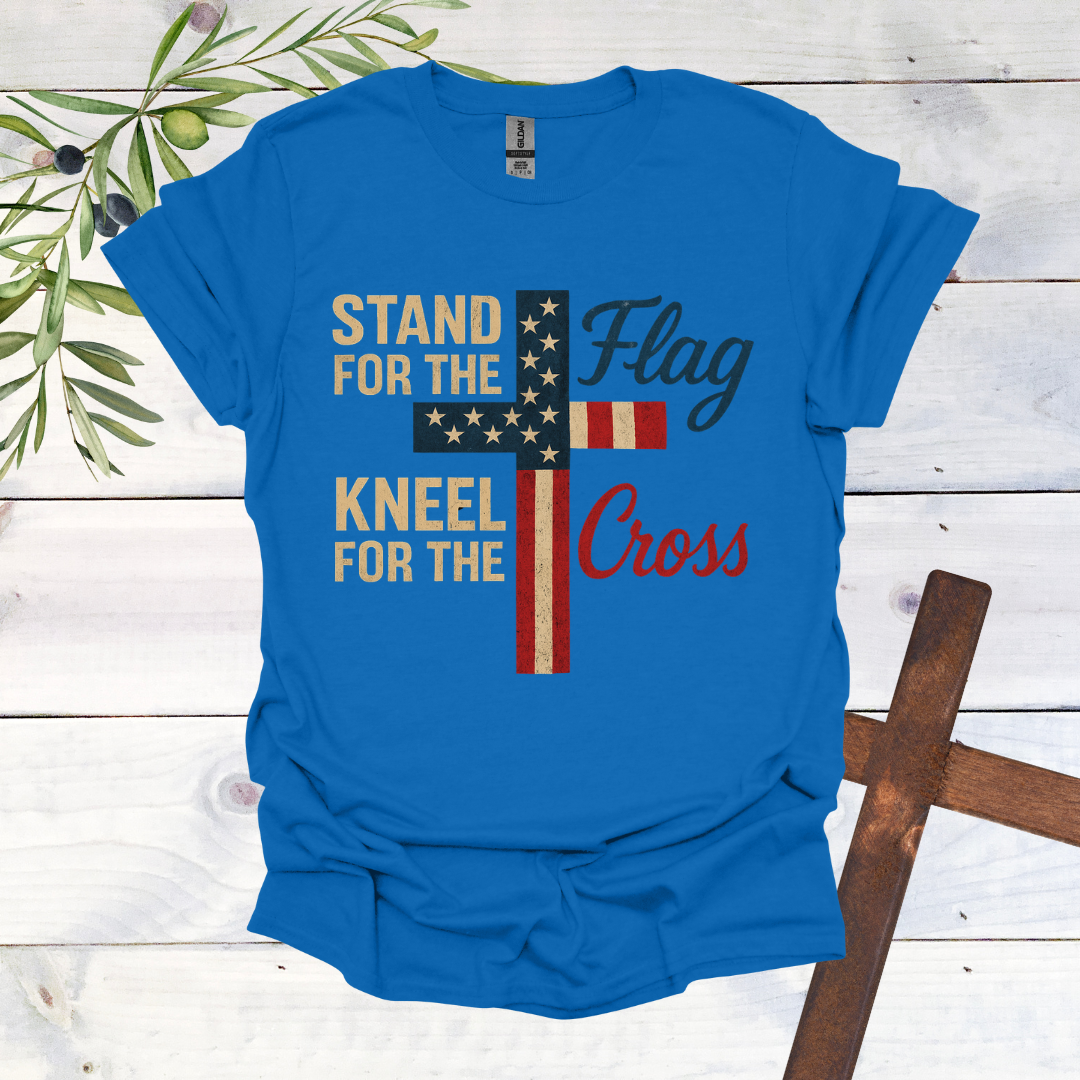 Stand for the Flag Kneel for the Cross T-Shirt