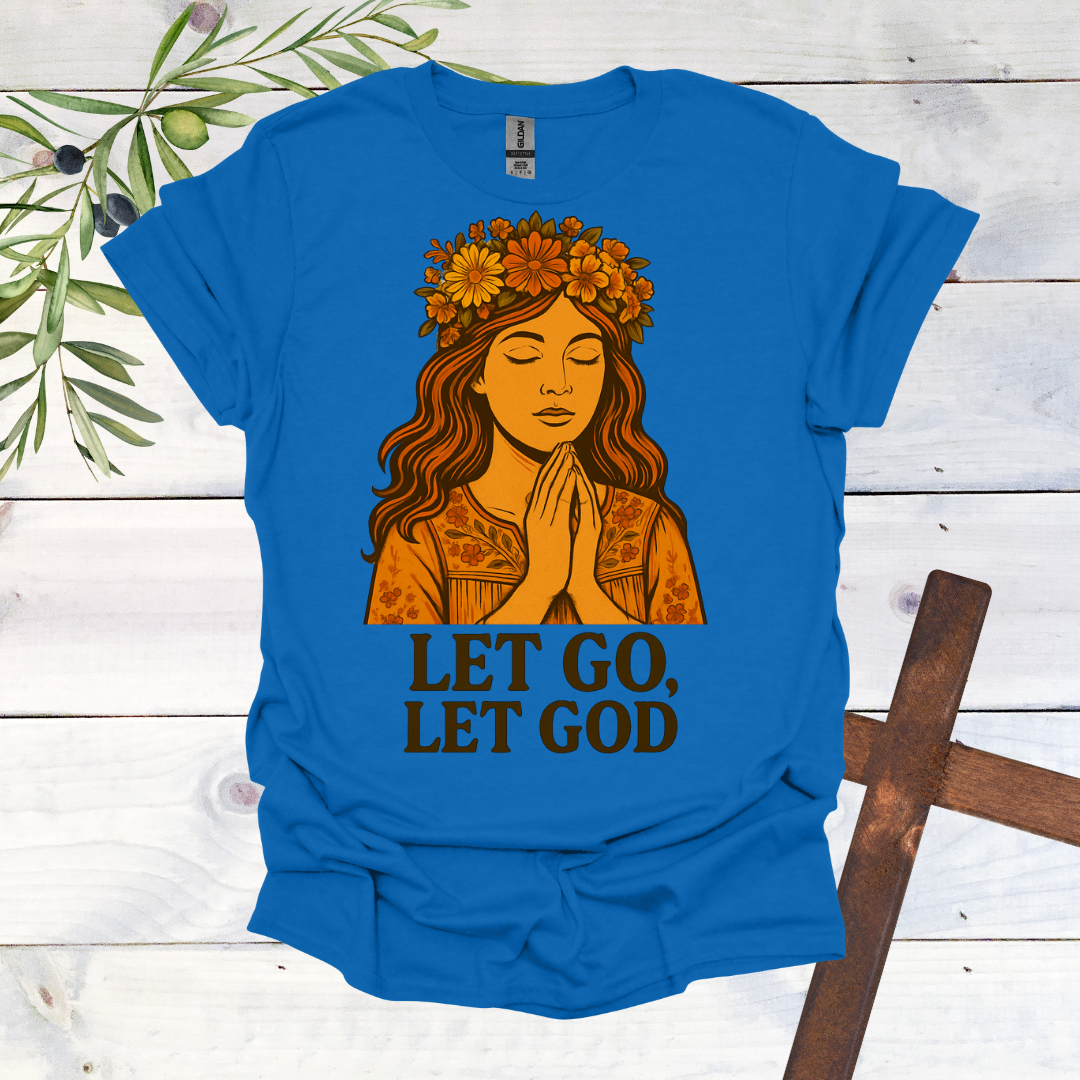 Let Go Let God T-Shirt