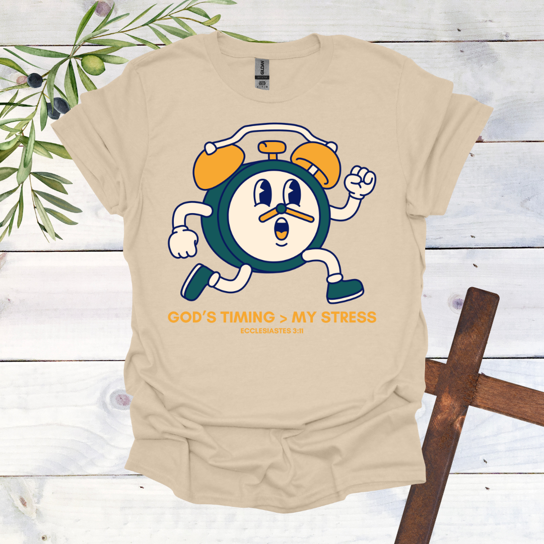 God's Timing > My Stress T-Shirt